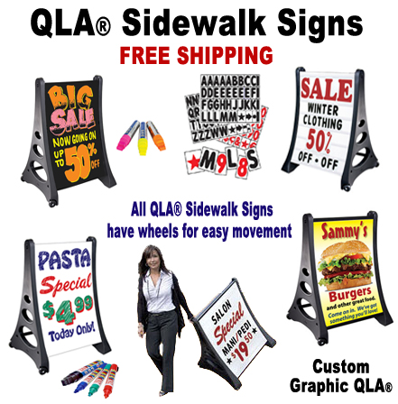 Variety of QLA Sidewalk Signs