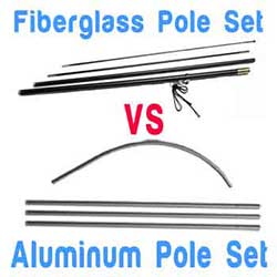 Fiberglass pole vs Aluminum pole 