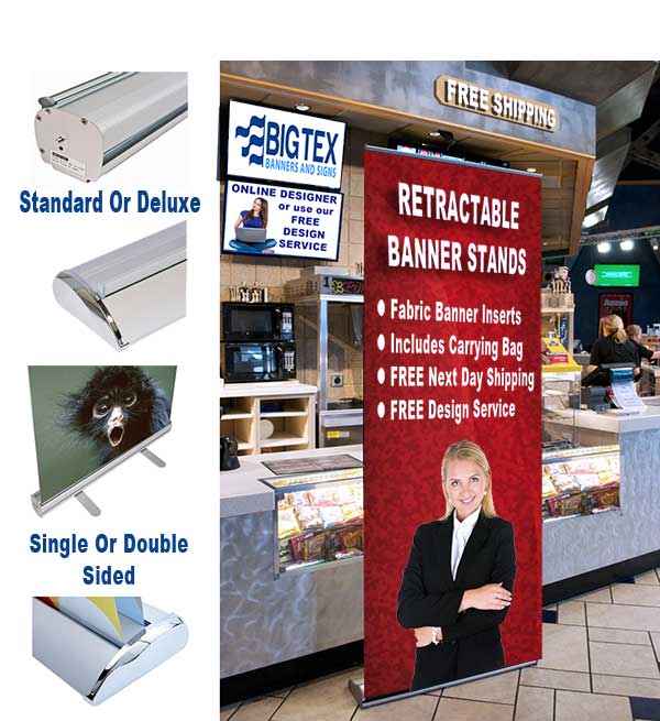 Standard or Deluxe Retractable Banners