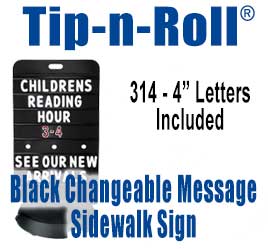 Tip-n-Roll Black Changeable Message Sidewalk Signs