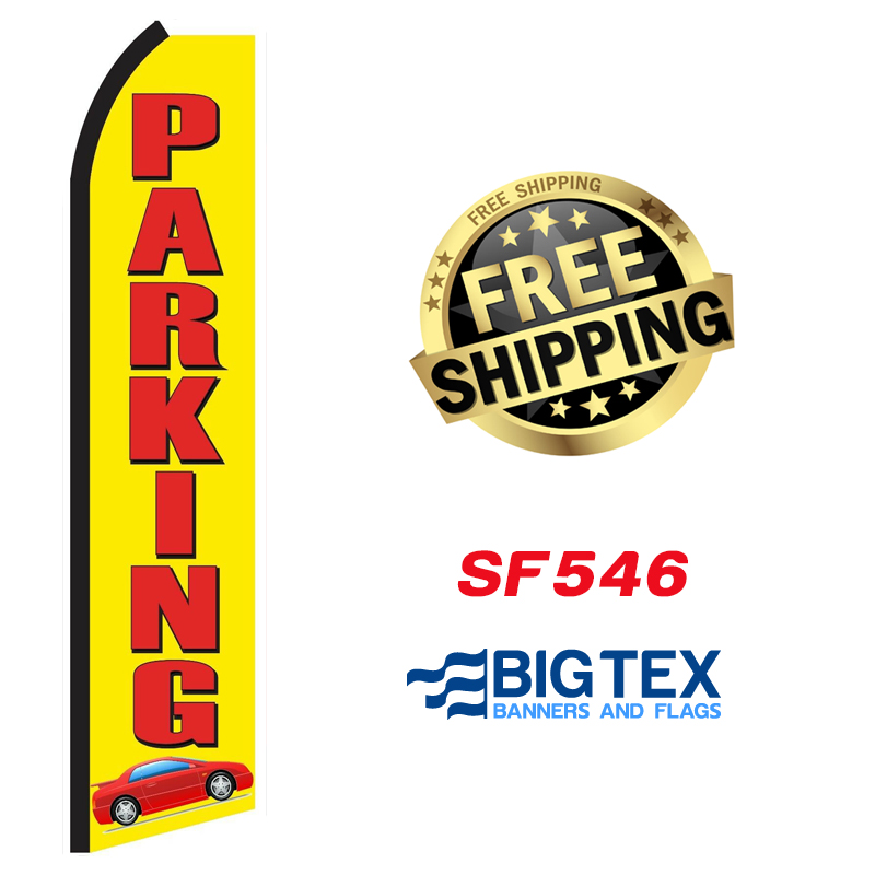 Parking Swooper Flag - SF546 - Big Tex Banners and Flags