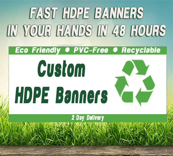 HDPE Banners 2 day