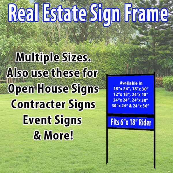 Real Estate Sign Frame