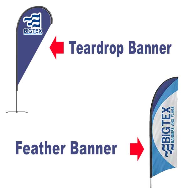 Teardrop Banner Flags vs a Feather Flag