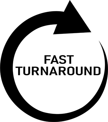 fast turnaround